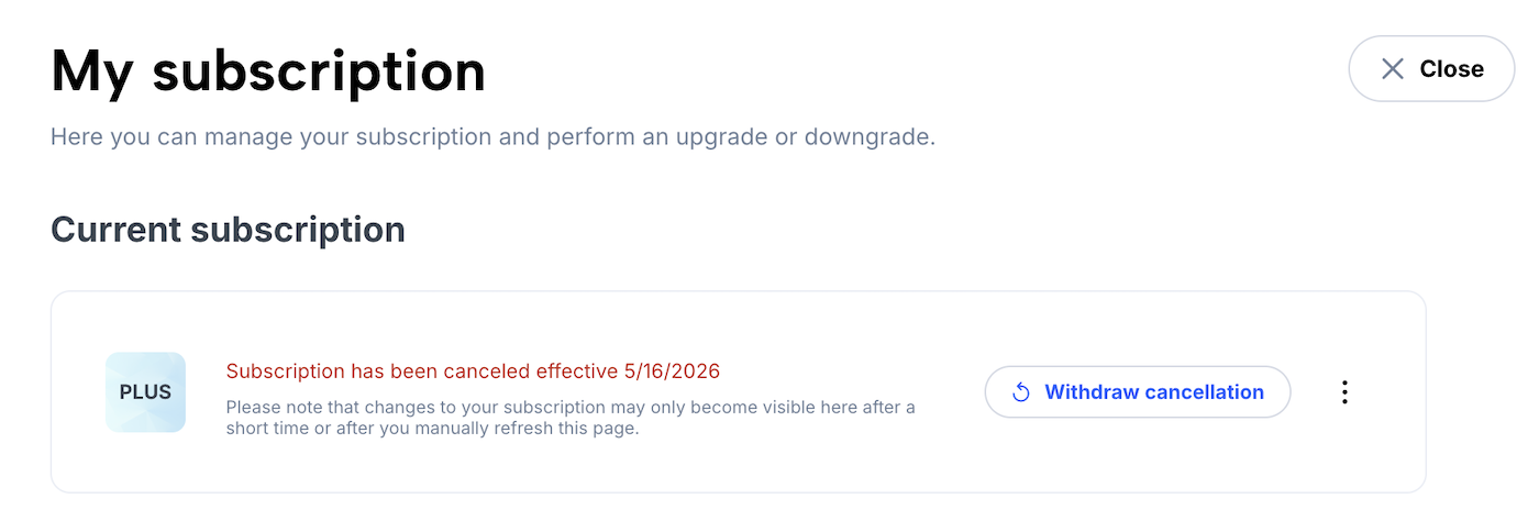 Subscription overview with a note about the cancellation date and a button to withdraw the cancellation.