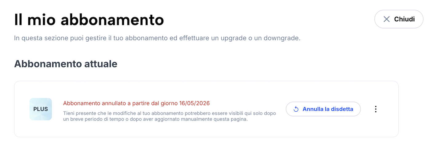 Panoramica dell’abbonamento con indicazione della data di disdetta e pulsante per annullare la disdetta.